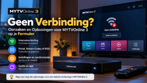 MYTVOnline 3 geen verbinding op Formuler met netwerk- en portalcontrole